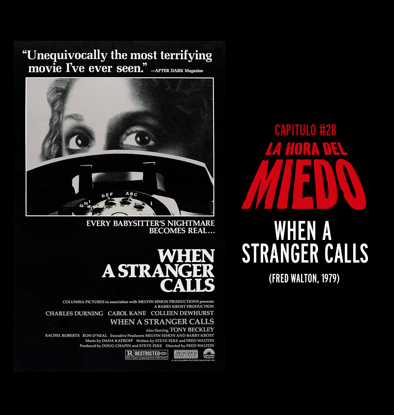 #28- When a Stranger Calls (Fred Walton, 1979)